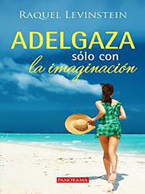 cover image of Adelgaza sólo con la imaginación